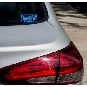 “Driver is singing” Vinyl Decal